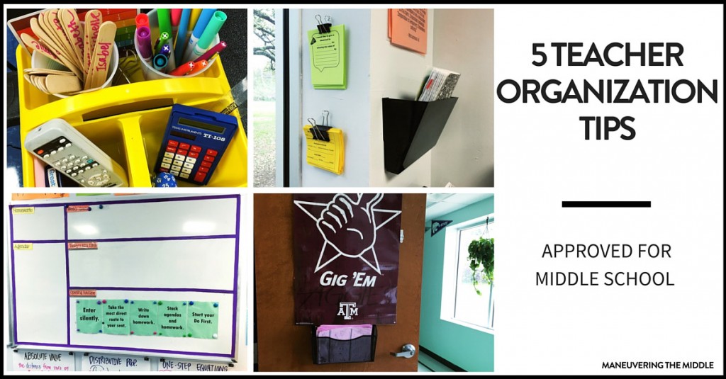 Five great ideas for teacher organization - easy to set up with materials you likely have. Perfect for the middle school classroom.