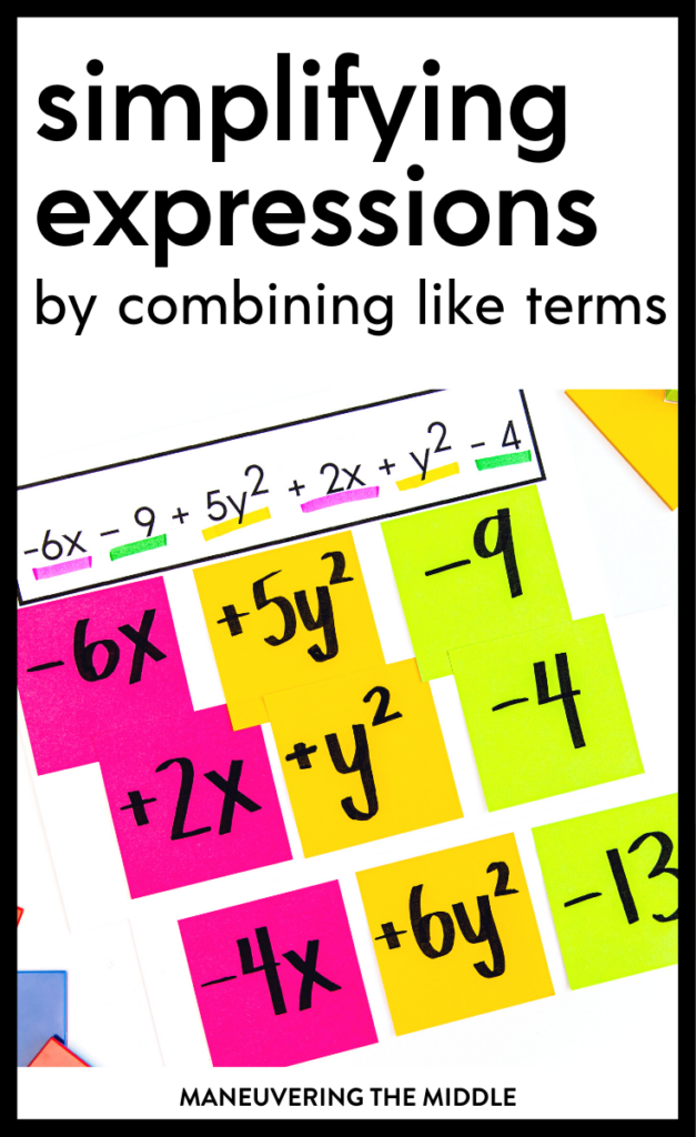 Simplifying expressions by combining like terms is foundational for algebra and all future math. Check out these great tips! | maneuveringthemiddle.com