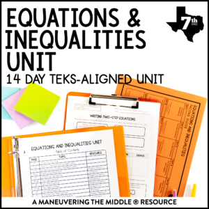 Equations and Inequalities Unit