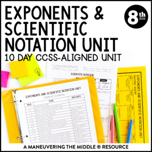 ccss 8th exponents and scientific notaition unit